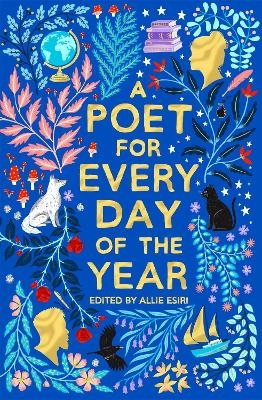 A Poet for Every Day of the Year - Allie Esiri