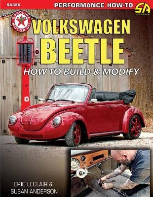 Volkswagen Beetle - Eric LeClair, Susan Anderson