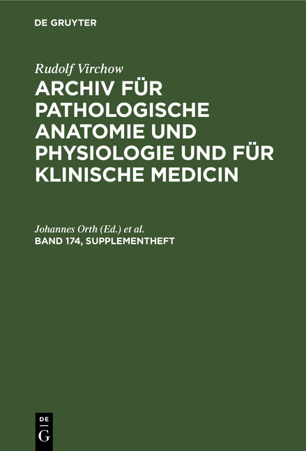 Rudolf Virchow: Archiv für pathologische Anatomie und Physiologie... / Band 174 - Rudolf Virchow