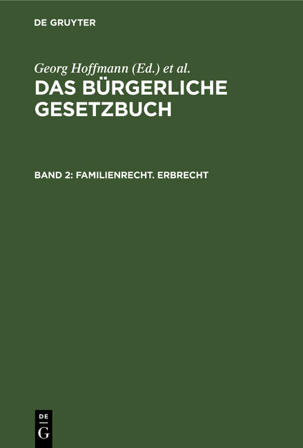 Das Bürgerliche Gesetzbuch / Familienrecht. Erbrecht - 