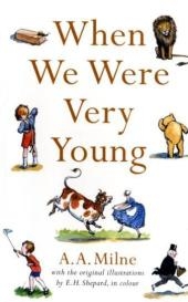 When We Were Very Young -  A. A. Milne
