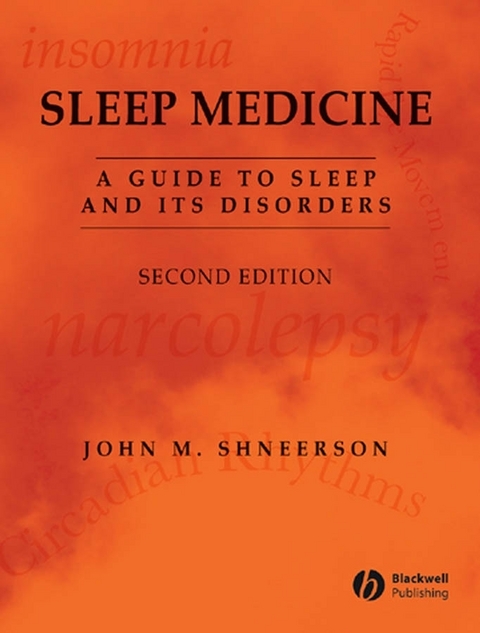 Sleep Medicine -  John M. Shneerson