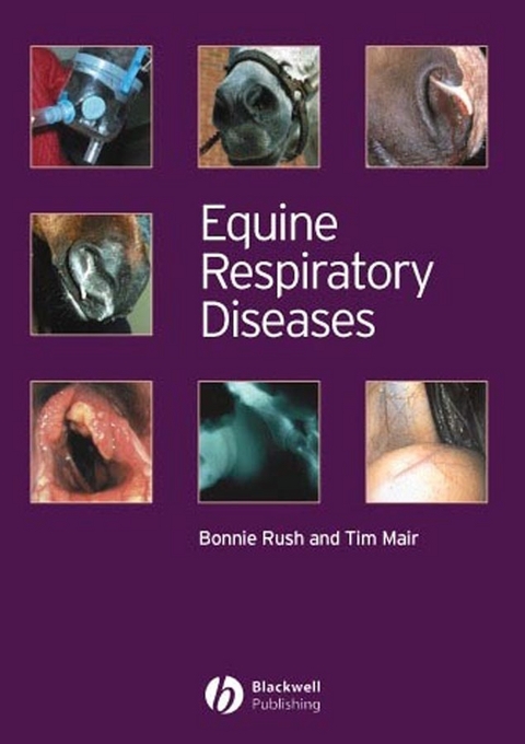 Equine Respiratory Diseases -  Tim Mair,  Bonnie Rush