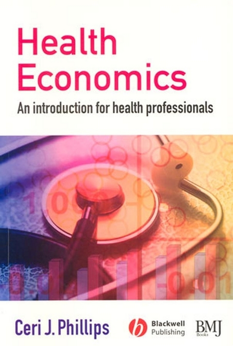 Health Economics -  Ceri J. Phillips