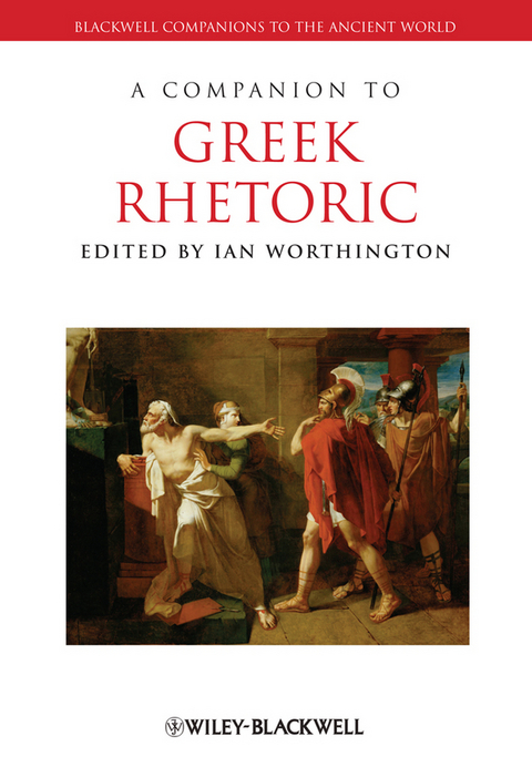 Companion to Greek Rhetoric - 
