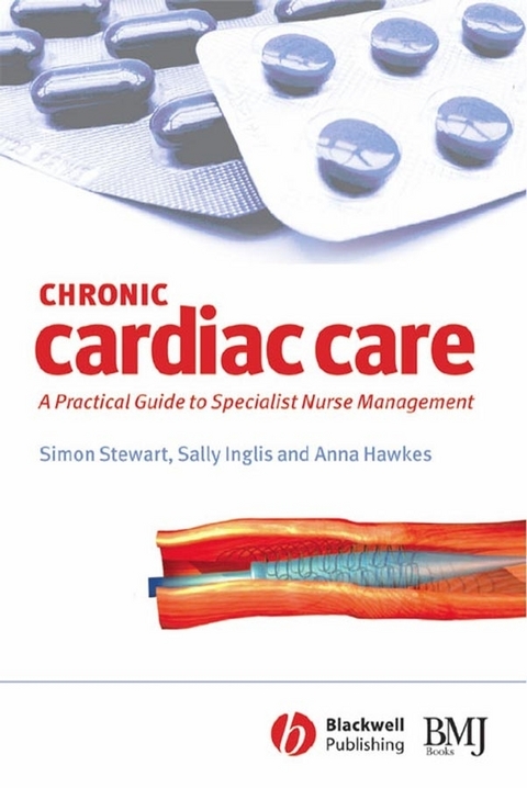 Chronic Cardiac Care -  Anna Hawkes,  Sally Inglis,  Simon Stewart