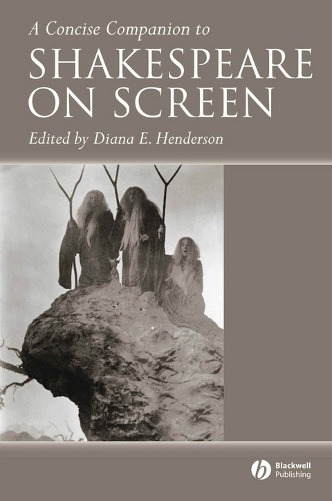 Concise Companion to Shakespeare on Screen - 