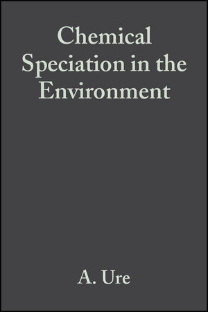 Chemical Speciation in the Environment - 