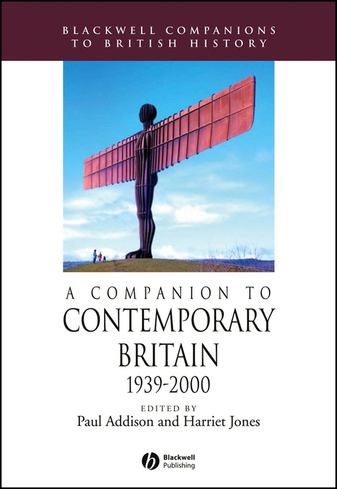 A Companion to Contemporary Britain 1939 - 2000 - 