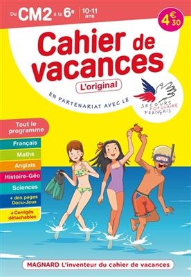 Cahier de vacances du CM2 à la 6e, 10-11 ans : tout le programme - Bernard Séménadisse