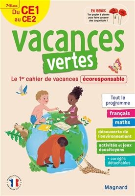 Vacances vertes du CE1 au CE2, 7-8 ans : le 1er cahier de vacances écoresponsable : tout le programme -  CAHIER VACANCES 2021