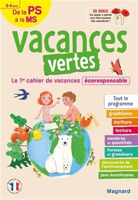 Vacances vertes de la PS à la MS, 3-4 ans : le 1er cahier de vacances écoresponsable : tout le programme -  CAHIER VACANCES 2021