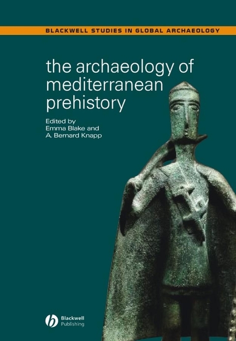 Archaeology of Mediterranean Prehistory - 