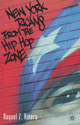 New York Ricans from the Hip Hop Zone -  R. Rivera