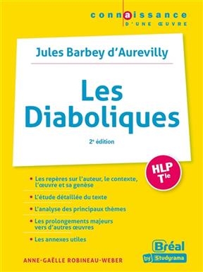 Les diaboliques, Barbey d'Aurevilly : HLP, terminale - Anne-Gaëlle (1972-....) Weber