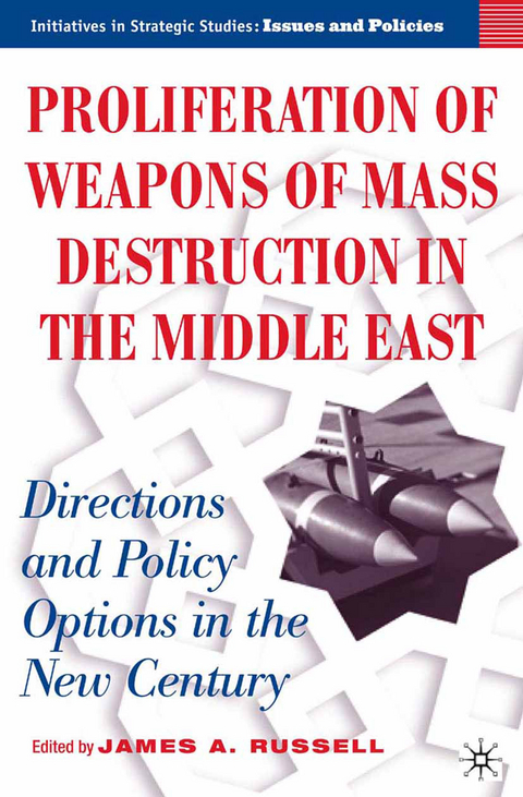 Proliferation of Weapons of Mass Destruction in the Middle East -  J. Russell