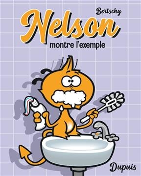 Nelson. Vol. 1. Nelson montre l'exemple - Christophe (1970-....) Bertschy