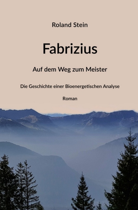 Fabrizius - Auf dem Weg zum Meister - Roland Stein
