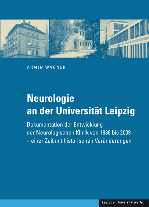 Neurologie an der Universität Leipzig - Armin Wagner