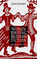Women Writing Modern Fiction -  J. Rossen