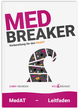 MedAT: 5.000+ KFF-Fragen, Leitfaden, Figuren, Zahlenfolgen, Wortflüssigkeit, Allergieausweise, Implikationen | - Annika Marktl, Theresa Schmidtner, Michael Neulinger, Dr. med. univ. Christoph Strohhofer, Dr. med. univ. Philipp Haas