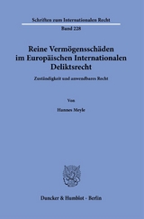 Reine Vermögensschäden im Europäischen Internationalen Deliktsrecht. - Hannes Meyle