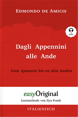 Dagli Appennini alle Ande / Vom Apennin bis zu den Anden (Buch + Audio-Online) - Lesemethode von Ilya Frank - Zweisprachige Ausgabe Italienisch-Deutsch - Edmondo De Amicis