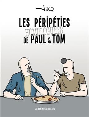 Les péripéties homologuées de Paul & Tom -  Jacq