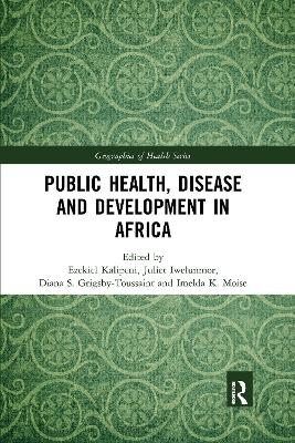 Public Health, Disease and Development in Africa - 