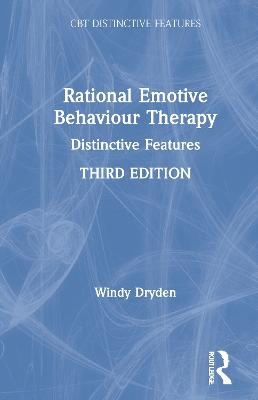 Rational Emotive Behaviour Therapy - Windy Dryden