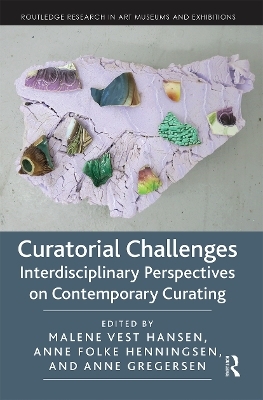 Curatorial Challenges - 