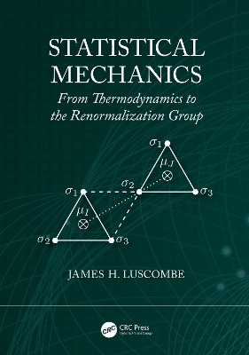 Statistical Mechanics - James H. Luscombe