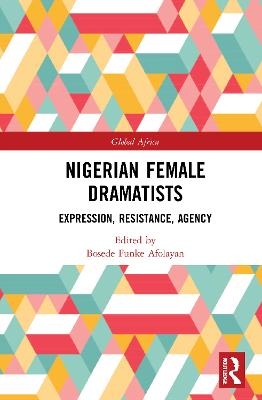 Nigerian Female Dramatists - 