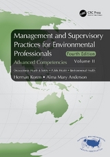 Management and Supervisory Practices for Environmental Professionals - Koren, Herman; Anderson, Alma Mary