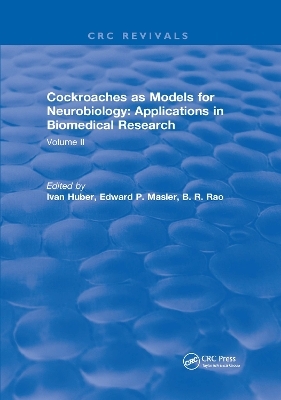 Cockroaches as Models for Neurobiology: Applications in Biomedical Research - Ivan Huber