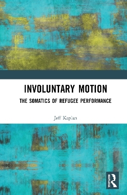 Involuntary Motion - Jeff Kaplan