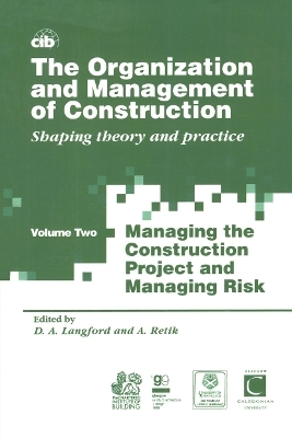 The Organization and Management of Construction - 