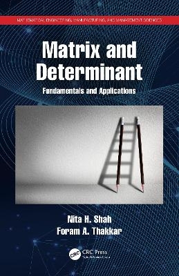 Matrix and Determinant - Nita H. Shah, Foram A. Thakkar