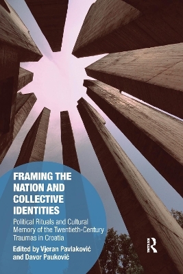 Framing the Nation and Collective Identities - 