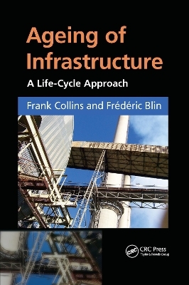 Ageing of Infrastructure - Frank Collins, Frédéric Blin