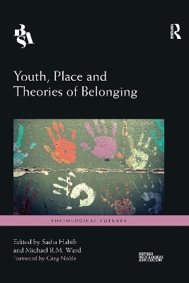 Youth, Place and Theories of Belonging - 