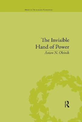 The Invisible Hand of Power - Anton N Oleinik