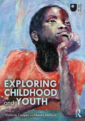 Exploring Childhood and Youth - 