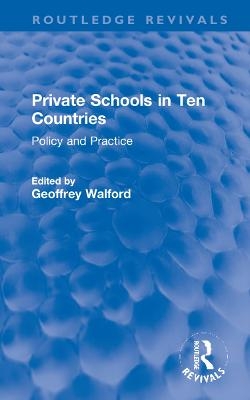 Private Schools in Ten Countries - 