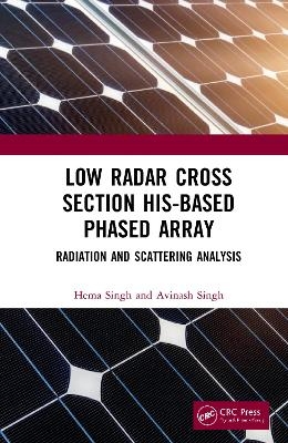 Low Radar Cross Section HIS-Based Phased Array - Hema Singh, Avinash Singh