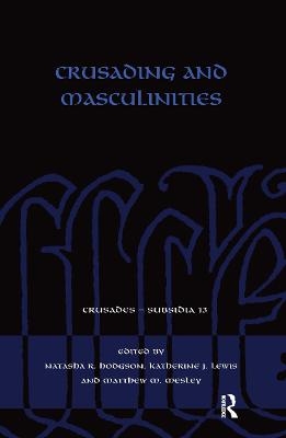 Crusading and Masculinities - 