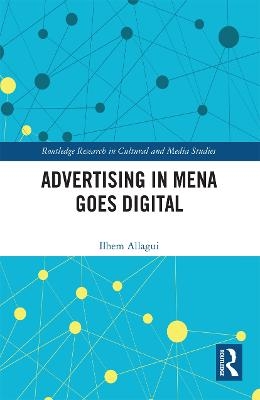 Advertising in MENA Goes Digital - Ilhem Allagui