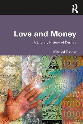 Love and Money - Michael Tratner