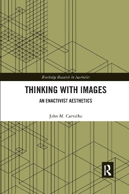 Thinking with Images - John M. Carvalho