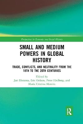 Small and Medium Powers in Global History - 